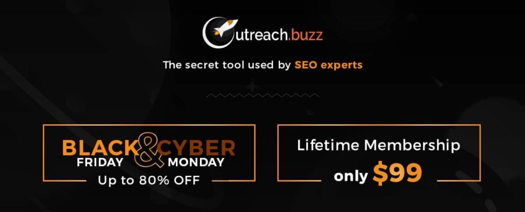 OutreachBuzz BlackFriday & CyberMonday 2020 LifeTime Deal